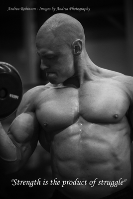 Product picture Strength Is the Product of Struggle